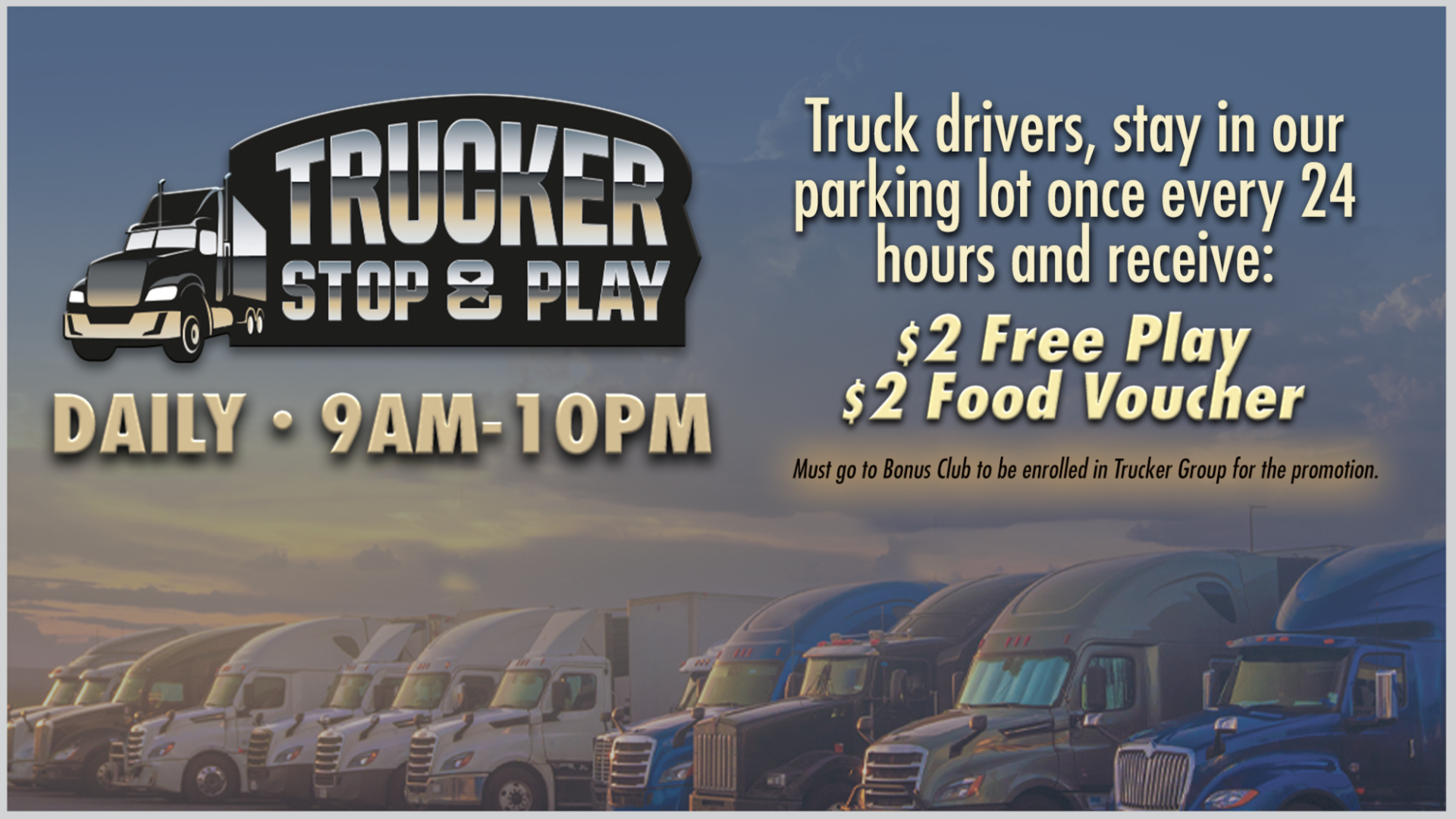 26 KLA 03 007 TRUCKER STOP & PLAY 2048X1152
