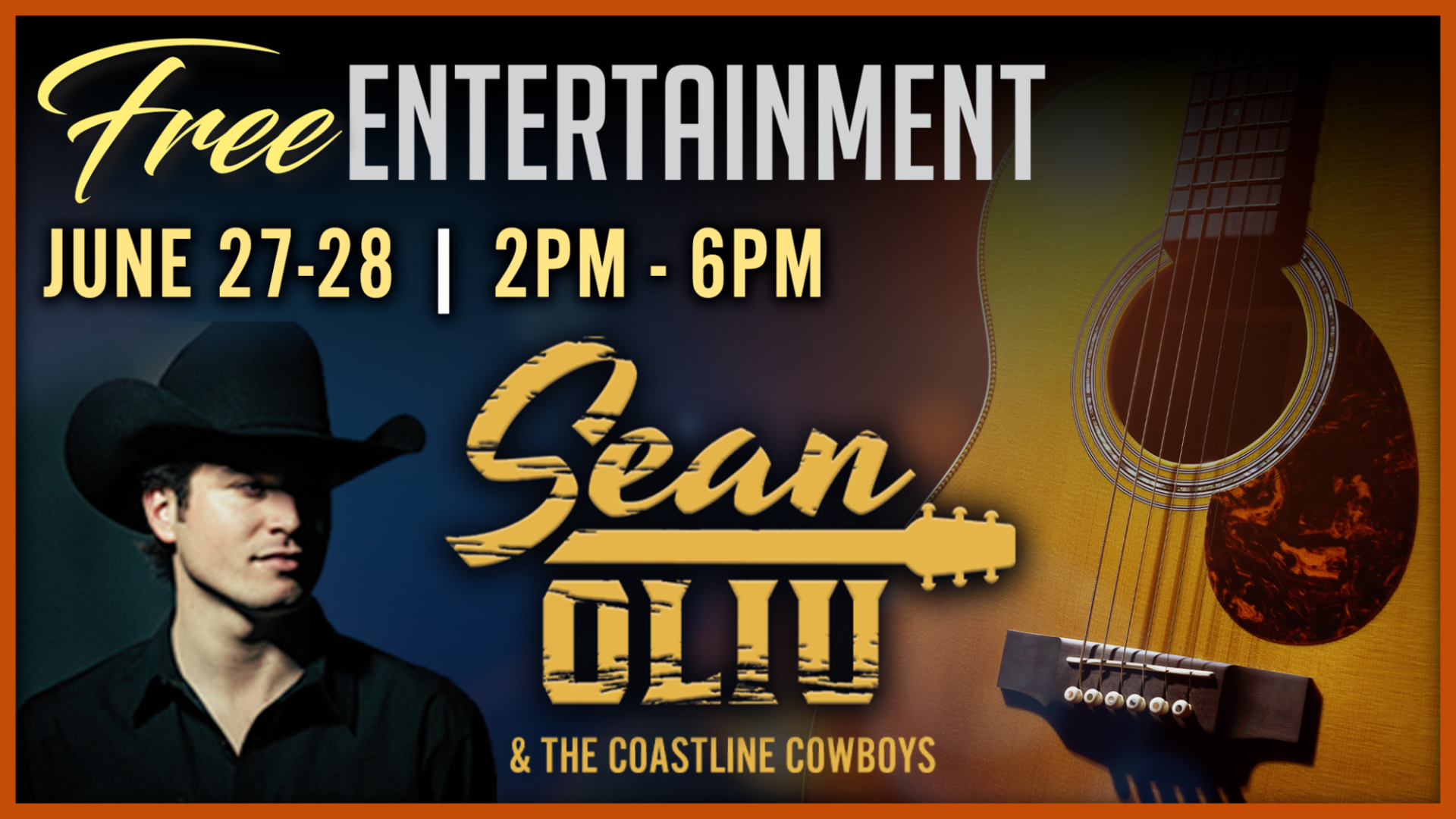 Cowboy‑themed poster with musician and acoustic guitar promoting free live entertainment on June 27–28.