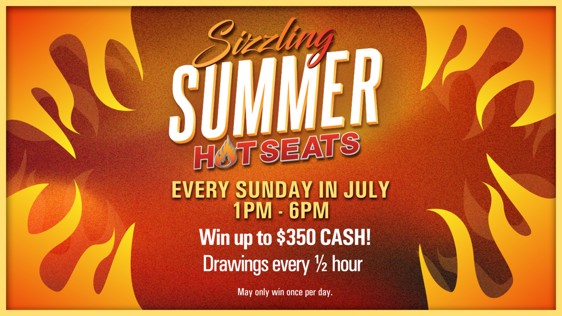 Sizzling Summer Sunday Hot Seats graphic with flame theme and July dates.