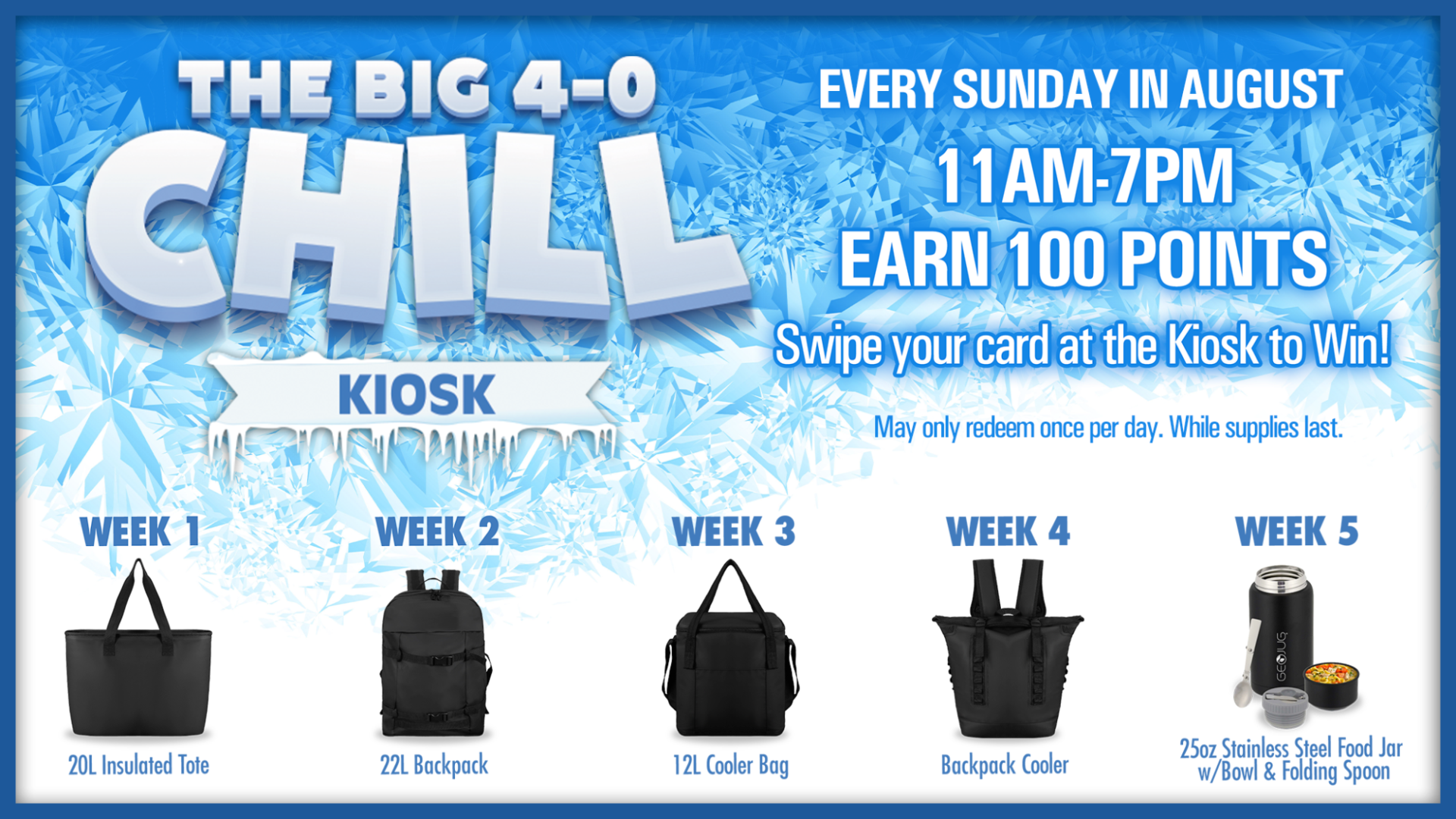 The Big 4‑0 Chill kiosk promotion featuring weekly August prizes and icy themed graphics at KLA‑MO‑YA Casino.
