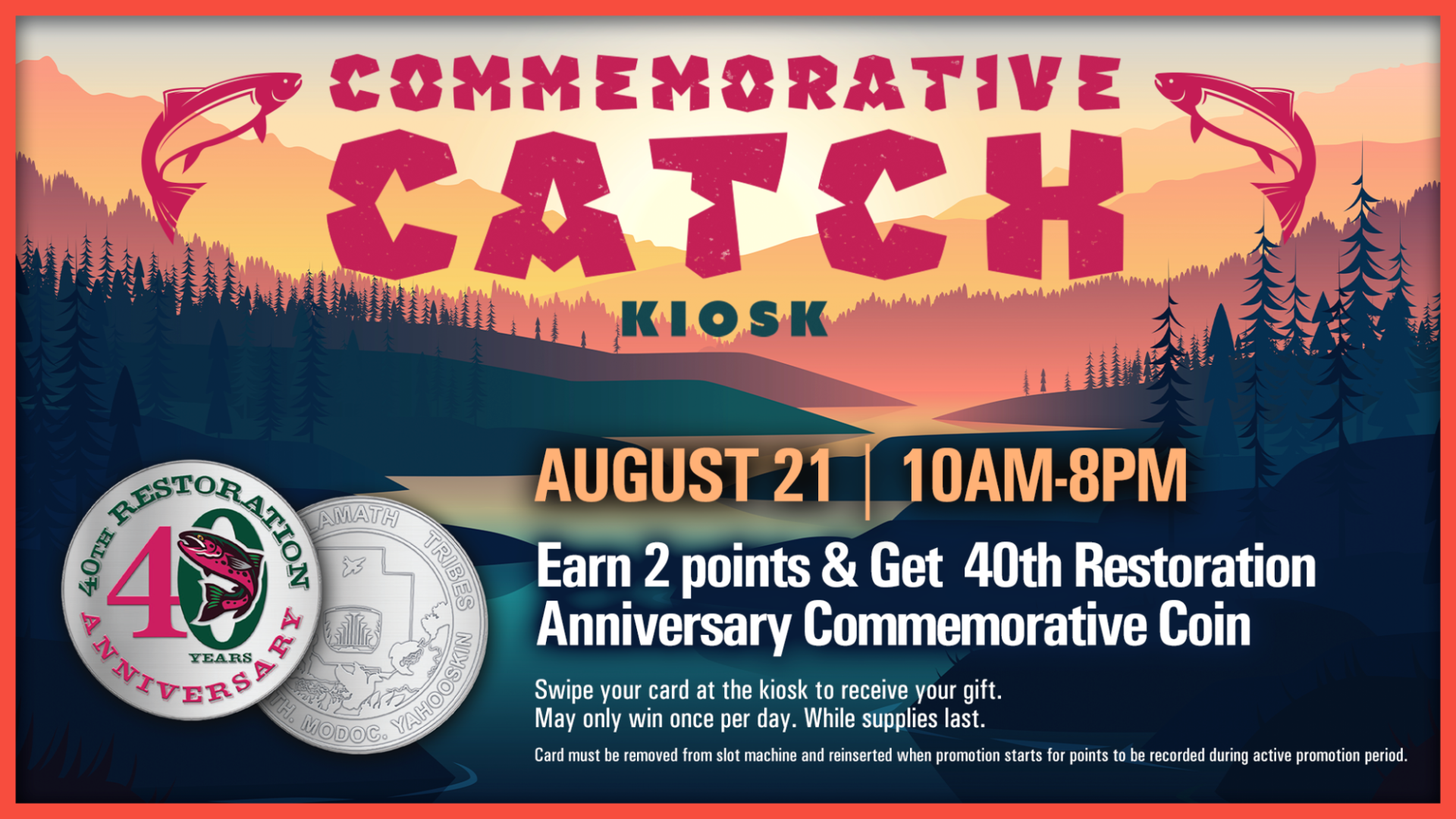 Commemorative Catch Kiosk promotion featuring August 21 event details and images of the 40th Restoration Anniversary coins at KLA‑MO‑YA Casino.
