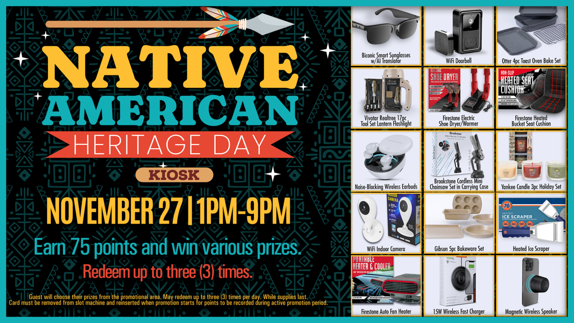 Native American Heritage Day kiosk promotion at KLA-MO-YA Casino on November 27 featuring prize giveaways, electronics, home products, and household items for guests earning 75 points.