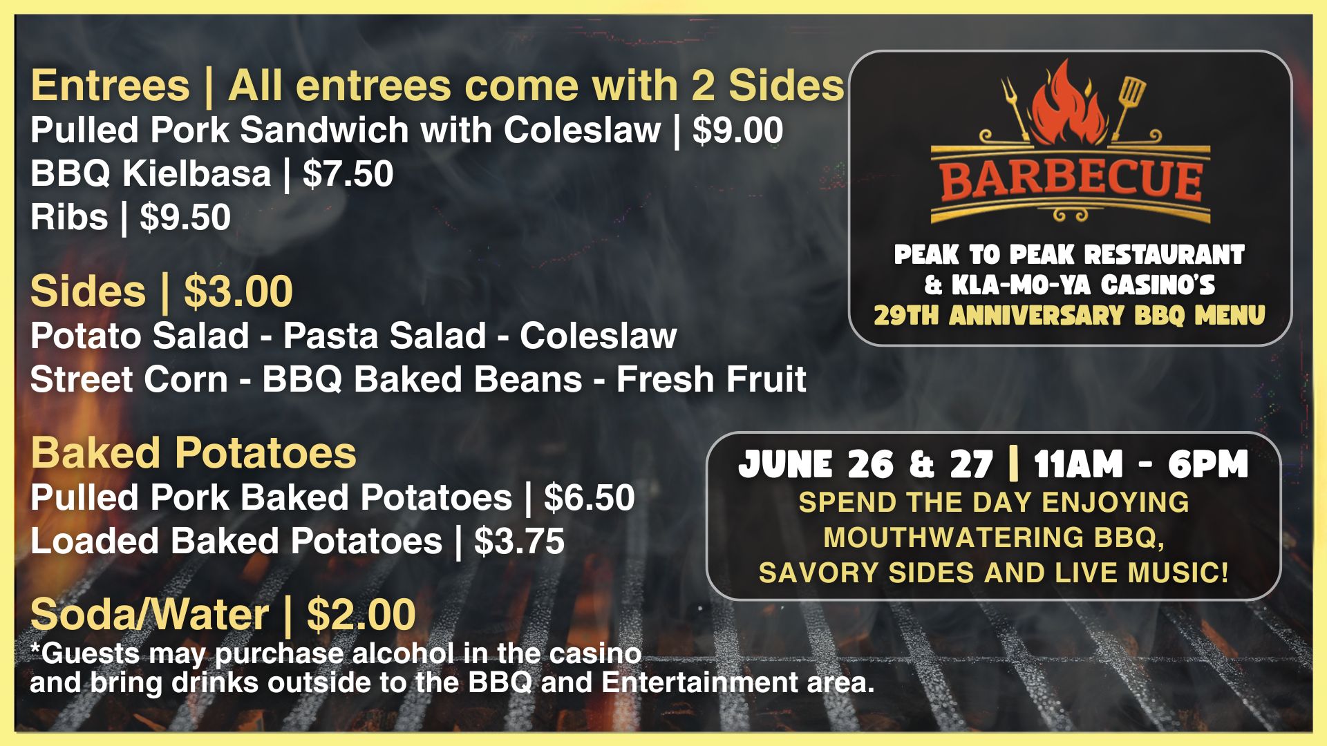 Promotional graphic for Kla‑Mo‑Ya Casino and Peak to Peak Restaurant’s 29th Anniversary BBQ, featuring entrée prices, sides, baked potatoes, drinks, and event details for June 26–27 from 11AM to 6PM.